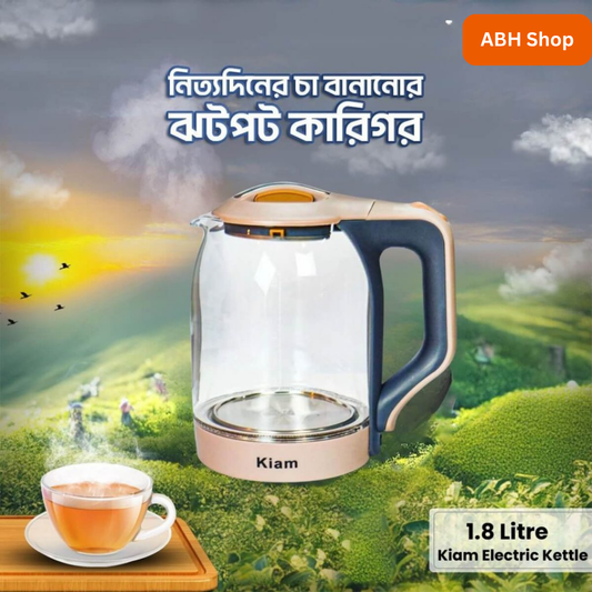 🫧 Kiam Electric Kettle BL-002 (1.8L) – গ্লাস বডি সহ স্মার্ট কেটলি